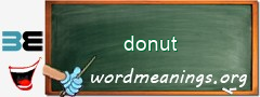 WordMeaning blackboard for donut